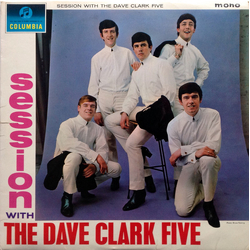 The Dave Clark Five Session With The Dave Clark Five Vinyl LP USED