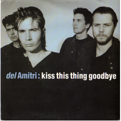 Del Amitri Kiss This Thing Goodbye Vinyl 7" USED
