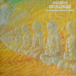 Devadip Oneness (Silver Dreams-Golden Reality) Vinyl LP USED