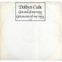Dolby's Cube Get Out Of My Mix / Get On Out Of My Mix Vinyl 12" USED