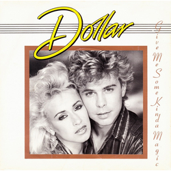 Dollar Give Me Some Kinda Magic Vinyl 7" USED