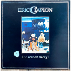 Eric Clapton No Reason To Cry Vinyl LP USED