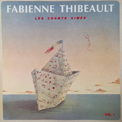 Fabienne Thibeault Les Chants Aimés Vol.1 Vinyl LP USED