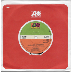Foreigner Feels Like The First Time Vinyl 7" USED