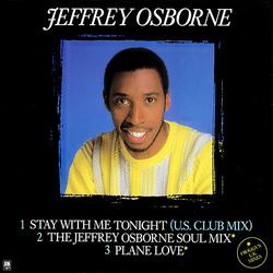 Jeffrey Osborne Stay With Me Tonight Vinyl 12" USED
