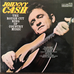 Johnny Cash The Rough Cut King Of Country Music Vinyl LP USED