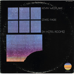 Kevin Westlake Stars Fade (In Hotel Rooms) Vinyl LP USED