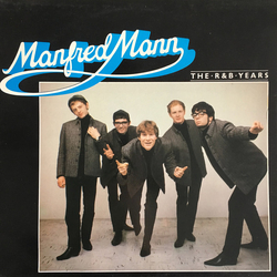 Manfred Mann The R & B Years Vinyl LP USED