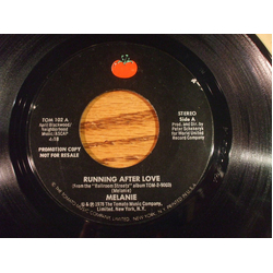 Melanie (2) Running After Love Vinyl 7" USED