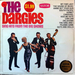 The Dargies Sing Hits From The Big Shows Vinyl LP USED