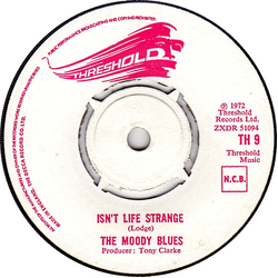 The Moody Blues Isn't Life Strange Vinyl 7" USED