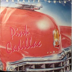 Natalie Cole Pink Cadillac Vinyl 7" USED