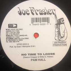 Pam Hall No Time To Loose Vinyl 12" USED