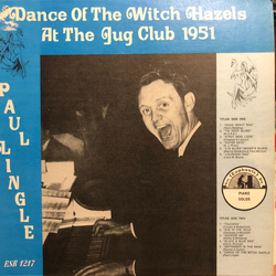 Paul Lingle Dance Of The Witch Hazels At The Jug Club 1951 Vinyl LP USED