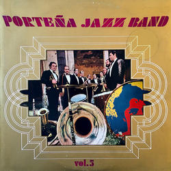 Porteña Jazz Band Vol. 5 Vinyl LP USED