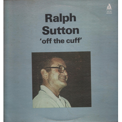 Ralph Sutton (2) 'Off The Cuff' Vinyl LP USED