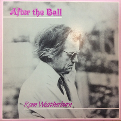 Ron Weatherburn After The Ball Vinyl LP USED