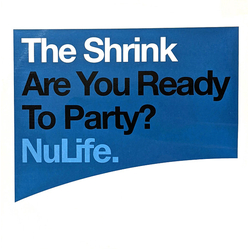 The Shrink Are You Ready To Party? Vinyl 12" USED