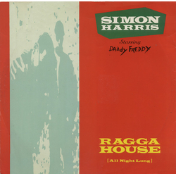 Simon Harris / Daddy Freddy Ragga House (All Night Long) Vinyl 12" USED