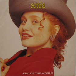 Sonia End Of The World Vinyl 7" USED