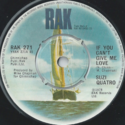 Suzi Quatro If You Can't Give Me Love Vinyl 7" USED