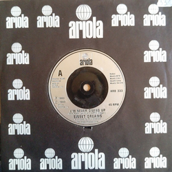 Sweet Dreams I'm Never Giving Up Vinyl 7" USED