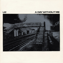 U2 A Day Without Me Vinyl 7" USED