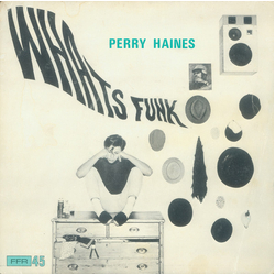 Perry Haines Whats Funk Vinyl 7" USED