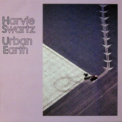 Harvie Swartz Urban Earth Vinyl LP USED