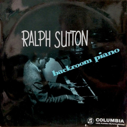 Ralph Sutton (2) Backroom Piano Vinyl LP USED