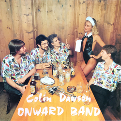 Colin Dawson Onward Band Colin Dawson Onward Band Vinyl LP USED