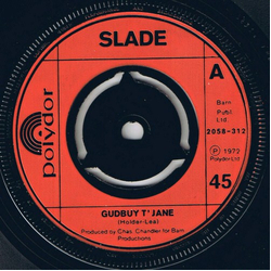 Slade Gudbuy T' Jane Vinyl 7" USED