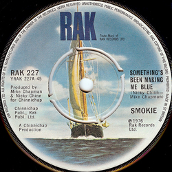 Smokie Something's Been Making Me Blue Vinyl 7" USED