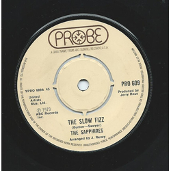 The Sapphires (3) The Slow Fizz Vinyl 7" USED