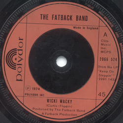 The Fatback Band Wicki Wacky Vinyl 7" USED