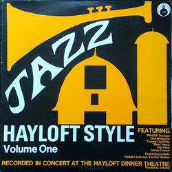 Wild Bill Davison / Dick Wellstood / Tommy Gwaltney / Walter Harris (2) / Van Perry / Jack Connor / Natalie Lamb / Johnson McRee, Jr. Jazz Hayloft Sty