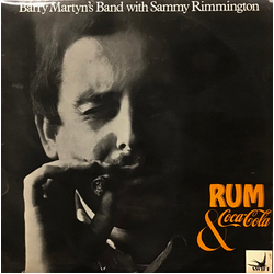 Barry Martyn's Band / Sammy Rimington Rum & Coca-Cola Vinyl LP USED