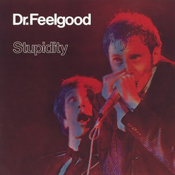 Dr. Feelgood Stupidity Vinyl LP USED