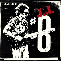 J.J. Cale #8 Vinyl LP USED