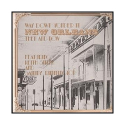 Keith Smith (7) / Sammy Rimington Way Down Yonder In New Orleans Then And Now Vinyl LP USED