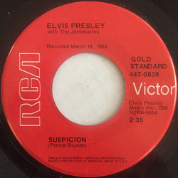 Elvis Presley / The Jordanaires Suspicion / Kiss Me Quick Vinyl 7" USED