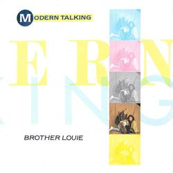 Modern Talking Brother Louie Vinyl 7" USED