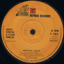 Nancy Sinatra / Frank Sinatra Somethin' Stupid Vinyl 7" USED