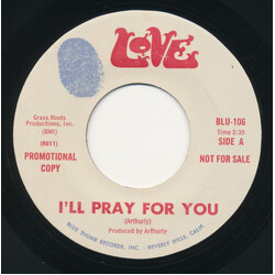 Love I'll Pray For You USED VINYL 7INCH 45 RPM PROMO STYRENE