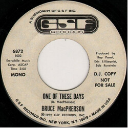 Bruce MacPherson One Of These Days USED VINYL 7INCH 45 RPM PROMO STEREO MONO