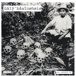 Üäïÿ¨Båaîoøhøiø War Madness EP Vinyl 7" USED