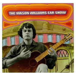 Mason Williams The  Mason Williams Ear Show Vinyl LP USED