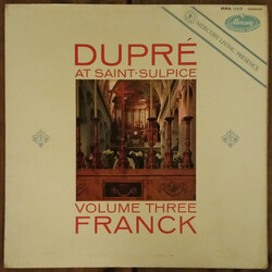 César Franck / Marcel Dupré Dupré At Saint-Sulpice Volume Three Vinyl LP USED