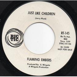 Flaming Ember Just Like Children / Tell It Like It Is Vinyl 7" USED