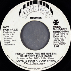 Fessor Funk And His Queens 8th Street Funk Band Love Is Such A Good Thing Vinyl 7" USED